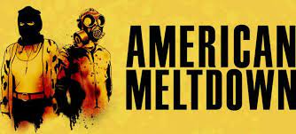 Chattanooga Film Festival: American Meltdown (2023)