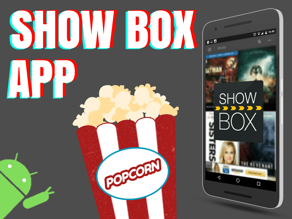 Show Box: Free Movies and TV shows for Android - Bane Tech