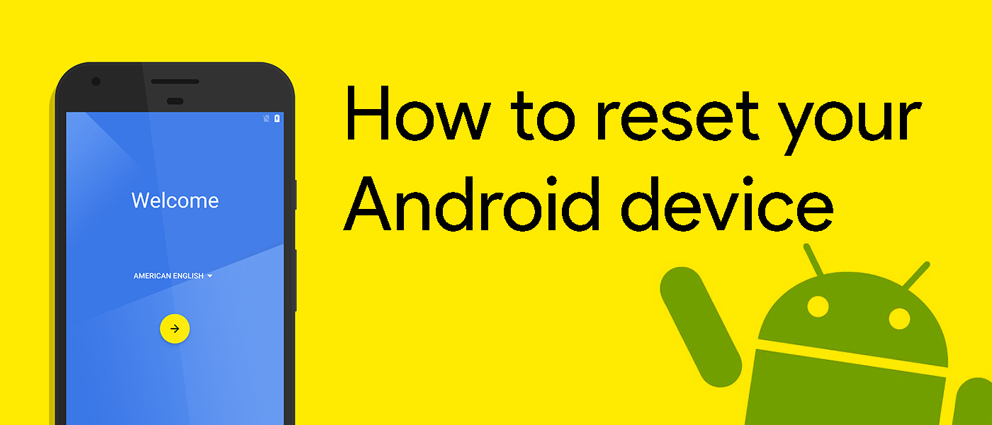 How to Wipe your Android phone properly Bane Tech