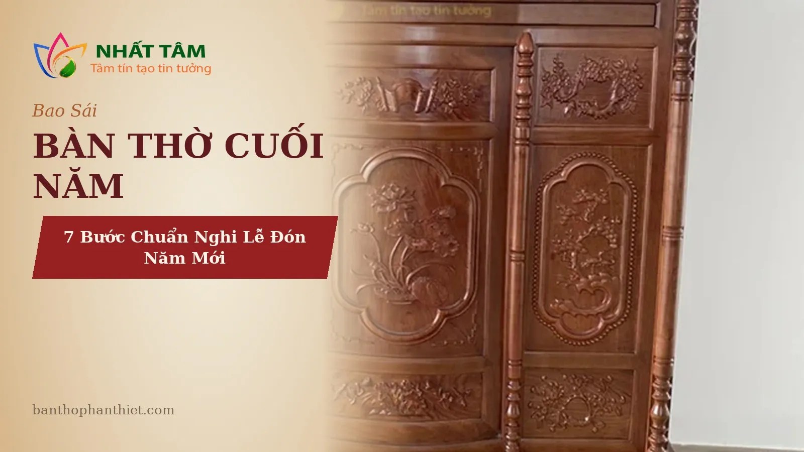 Bao Sái Bàn Thờ Cuối Năm: 7 Bước Chuẩn Nghi Lễ Đón Năm Mới