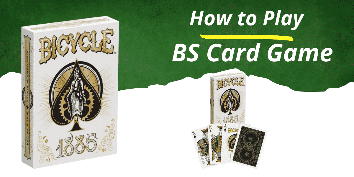 Bs card game rules and how to play?