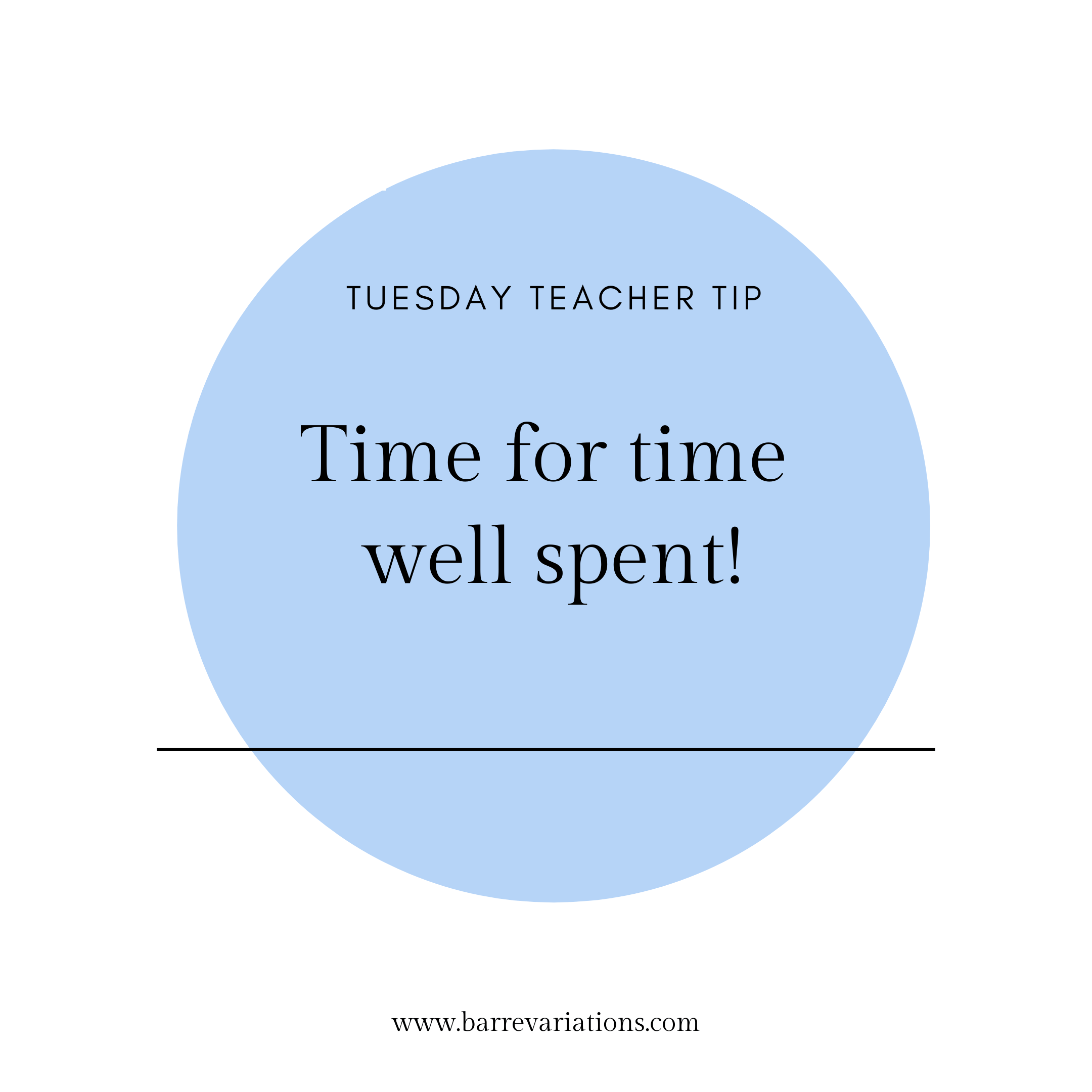 image of teacher tip time for time well spent