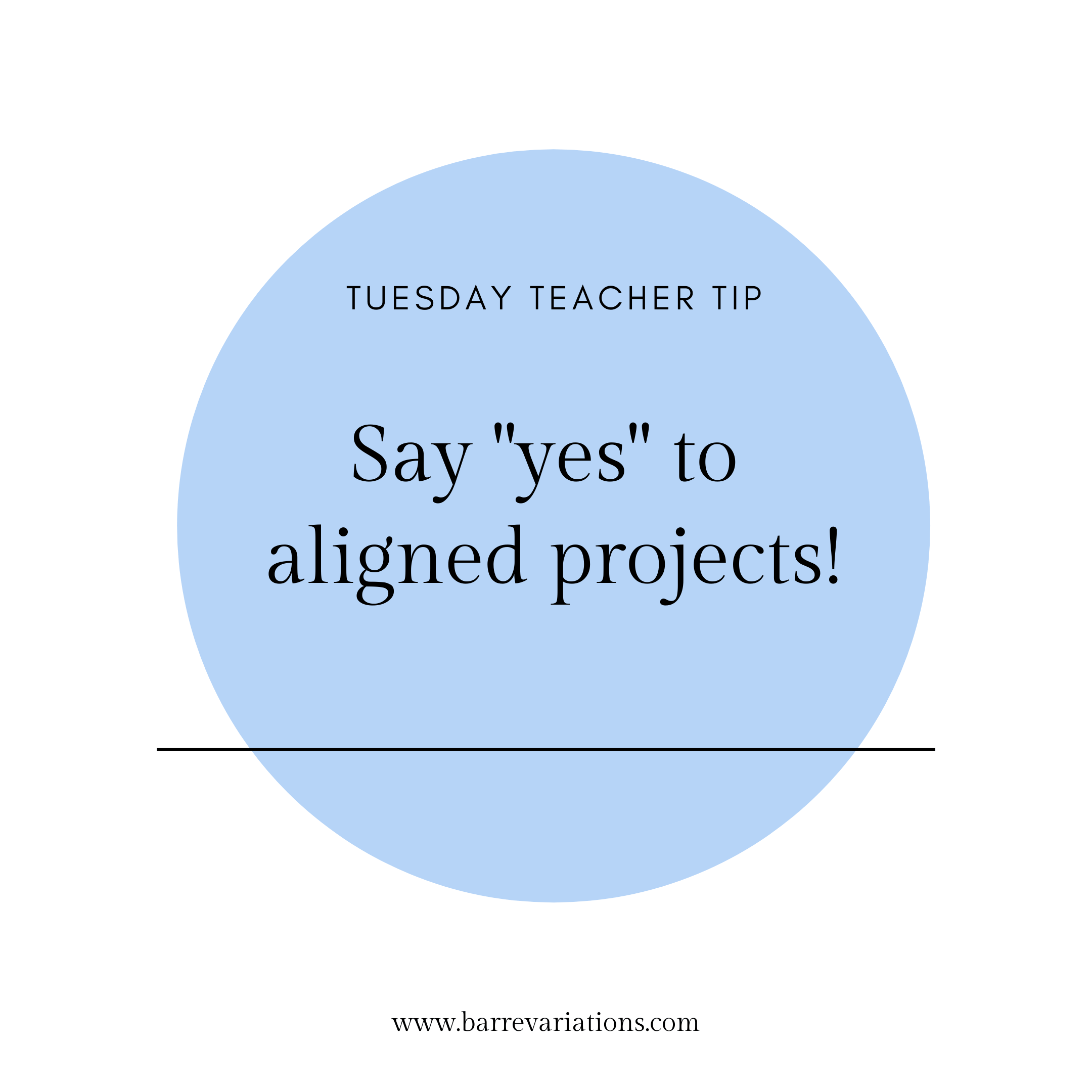 image of teacher tip say yes to aligned projects
