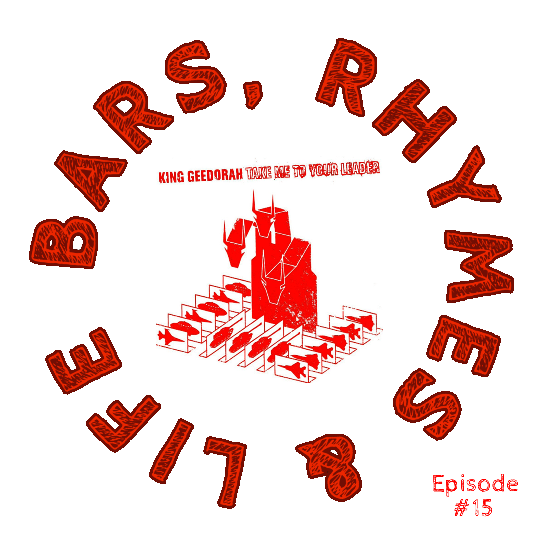 Episode 15: King Geedorah – Fazers