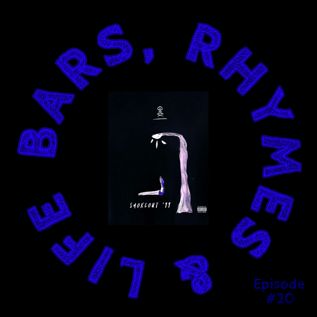 Episode 20: Audio Push – Smokeout 99