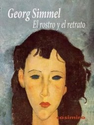 EL ROSTRO Y EL RETRATO Georg Simmel