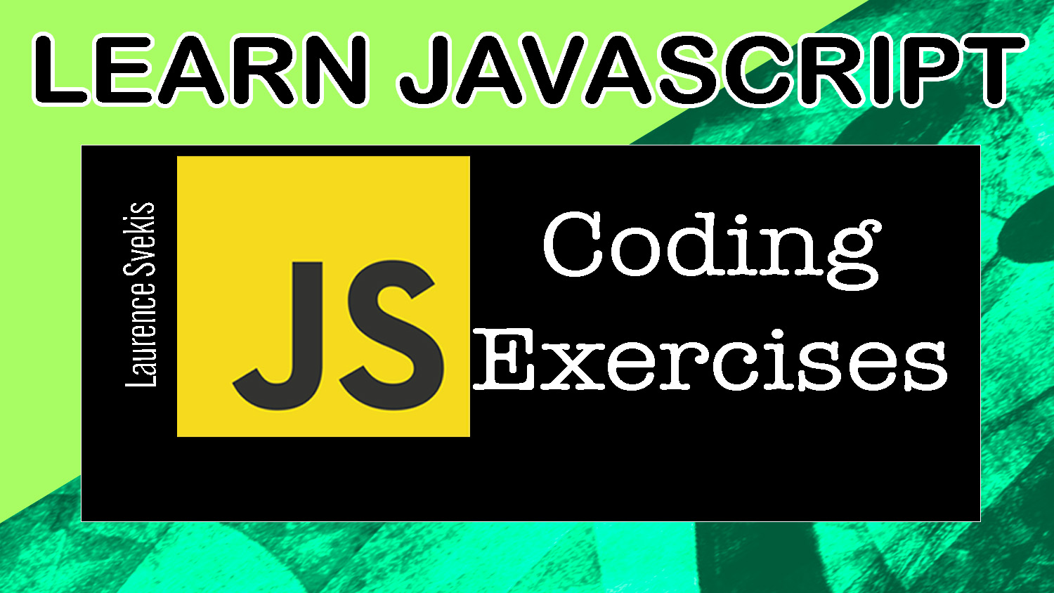 JavaScript Code Exercises 1 – Coding Help Tips Resources Tutorials