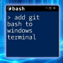 Add Git Bash To Windows Terminal: A Simple Guide