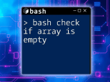 Bash Check If Array Is Empty A Quick Guide
