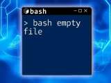 Mastering Bash Empty Array A Quick Guide