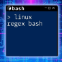 Mastering Linux Regex Bash For Powerful Text Manipulation