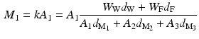 $$\begin{aligned} M_{1}=kA_{1}=A_{1}\frac{W_{\mathrm {W}}d_{\mathrm {W}}+W_{\mathrm {F}}d_{\mathrm {F}}}{ A_{1}d_{\mathrm {M}_{1}}+A_{2}d_{\mathrm {M}_{2}}+A_{3}d_{\mathrm {M}_{3}}} \end{aligned}$$