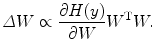 
$$ \varDelta W\propto \frac{\partial H(y)}{\partial W}{W}^{\mathrm{ T}}W. $$
