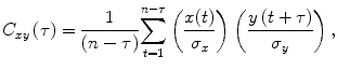 
$$ {C}_{xy}\left(\tau \right)=\frac{1}{\left(n-\tau \right)}{\displaystyle \sum_{t=1}^{n-\tau }}\left(\frac{x(t)}{\sigma_x}\right)\left(\frac{y\left(t+\tau \right)}{\sigma_y}\right), $$

