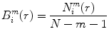 
$$ {B}_i^m(r)=\frac{N_i^m(r)}{N- m-1} $$

