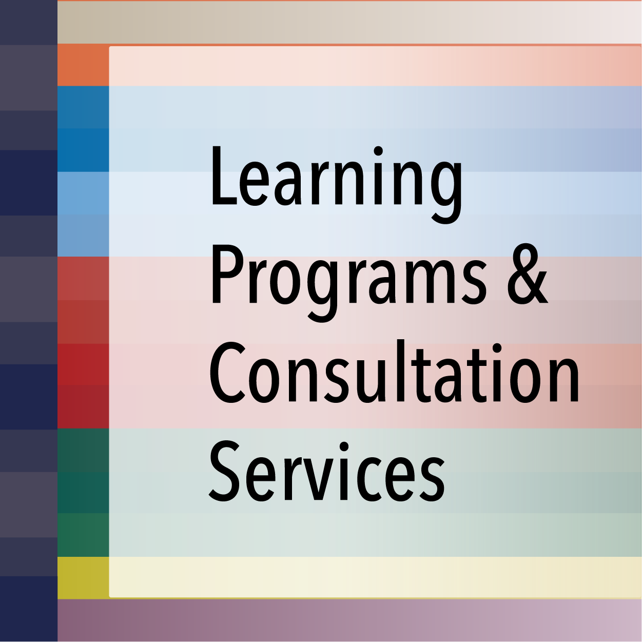 Link to Learning Programs and Consultation Services