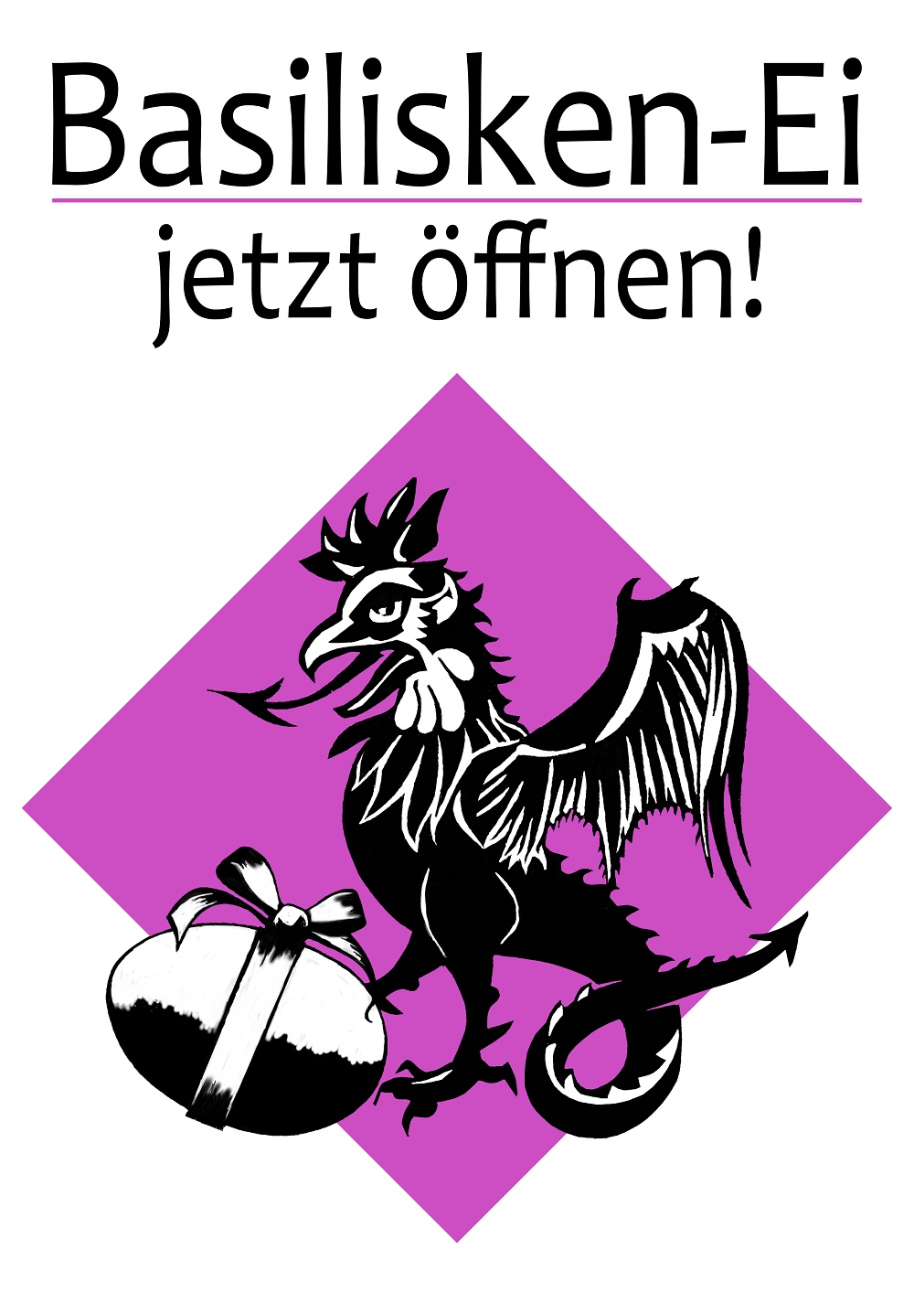 Basilisk Geschenk Oktober