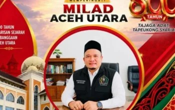 Milad 800 Tahun Samudera Pasai, Momentum Kebangkitan Ekonomi Aceh Utara