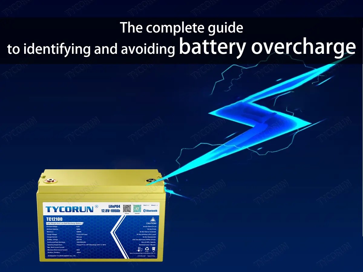 The complete guide to identifying and avoiding battery overcharge
