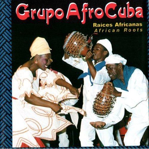 Grupo AfroCuba – Raices Africanas (African Roots) | Centro Virtual de ...