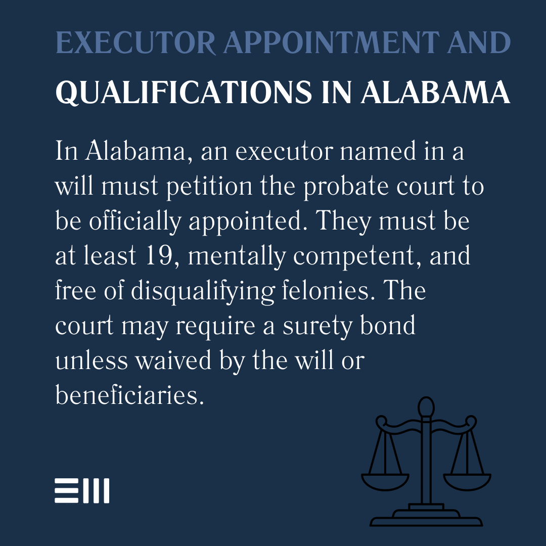 An infographic illustrating executor appointment and qualifications in Alabama.