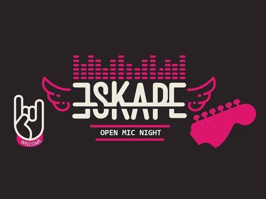 [ESKAPE] Open Mic Night
