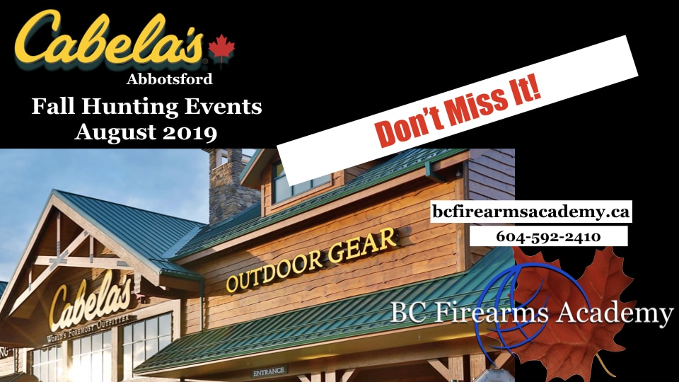 Cabela's Abbotsford Fall Hunting Events are Coming! BC Firearms Academy