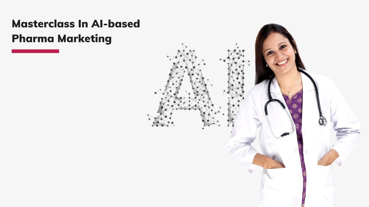 Masterclass In AI-based Pharma Marketing