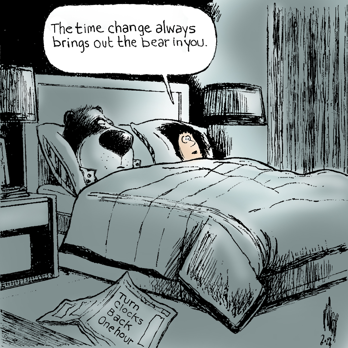 The time change can bring out the bear in anyone.