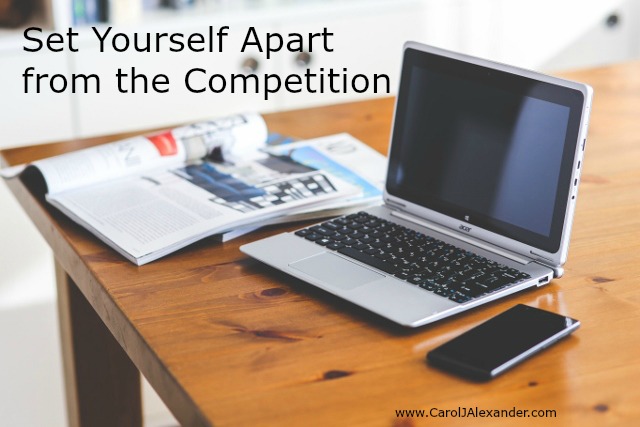 How to Set Yourself Apart from the Competition | Be a Pro Writer