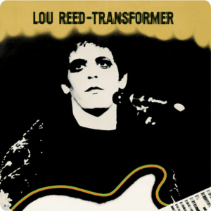 Lou Reed - "Transformer" lou reed transformer