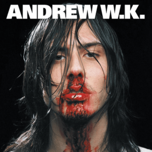 andrew w.k. i get wet