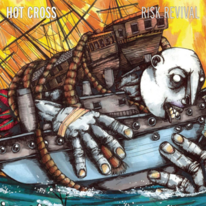 hot cross risk revival