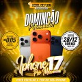 R$0,05 CENTAVOS PARA UM IPHONE 17 PRO MAX 28/12
