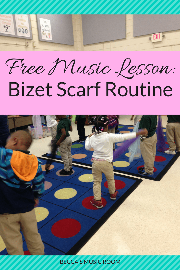 Free Music Lesson: Bizet Scarf Routine. This routine can work for any elementary grade. It is fun and upbeat, and quick. It is great as an energizer. If you do not have a scarf you have just use your hands. Becca's Music Room