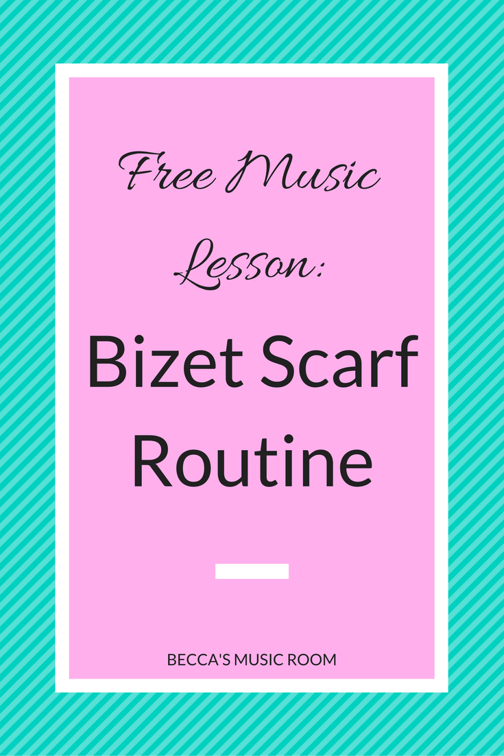 Free Music Lesson: Bizet Scarf Routine. This routine can work for any elementary grade. It is fun and upbeat, and quick. It is great as an energizer. If you do not have a scarf you have just use your hands. Becca's Music Room