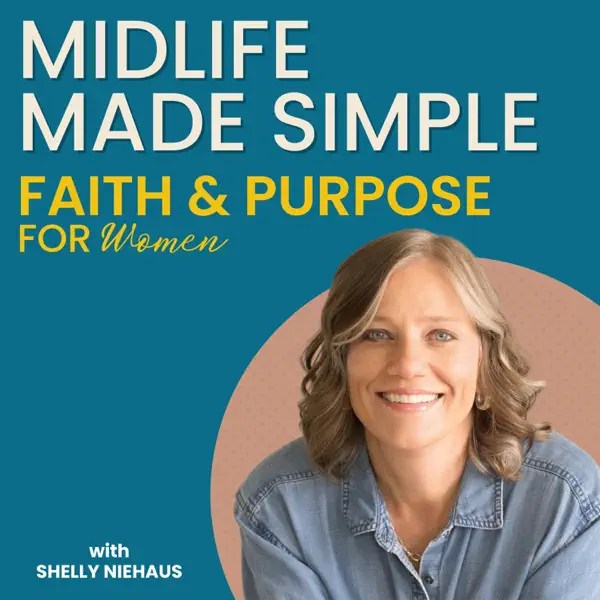 Midlife Made Simple Faith & Purpose for Women