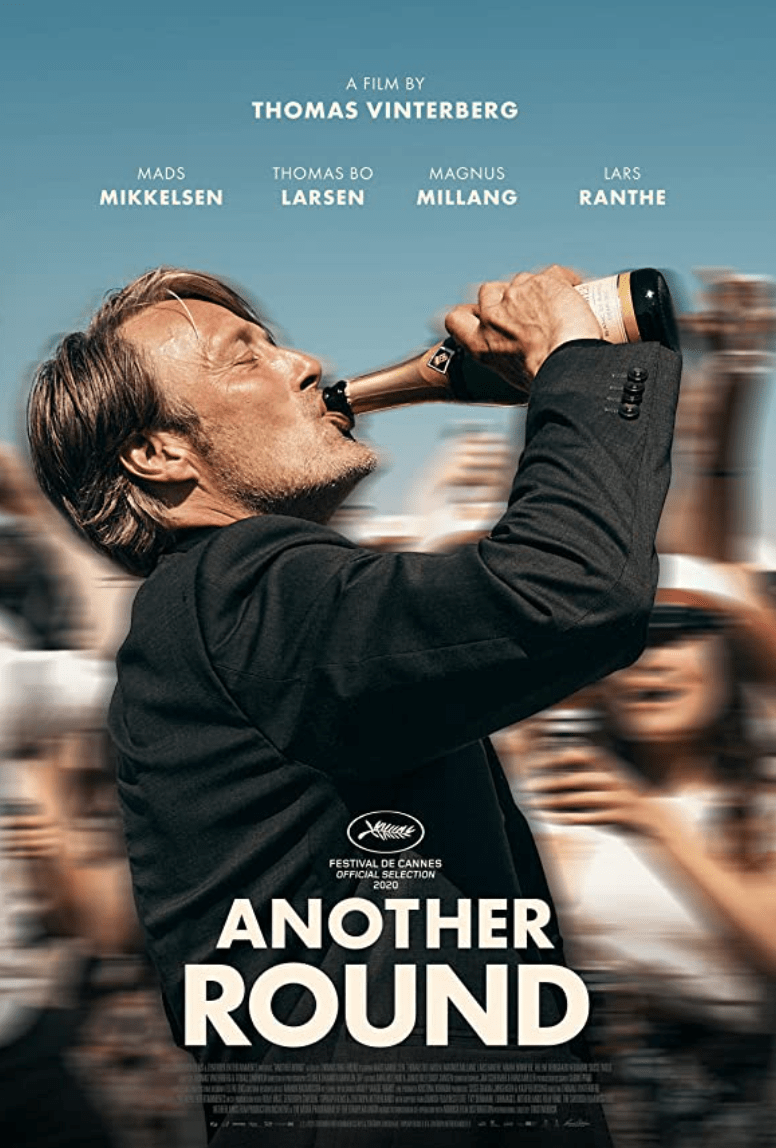 Another Round Movie Review