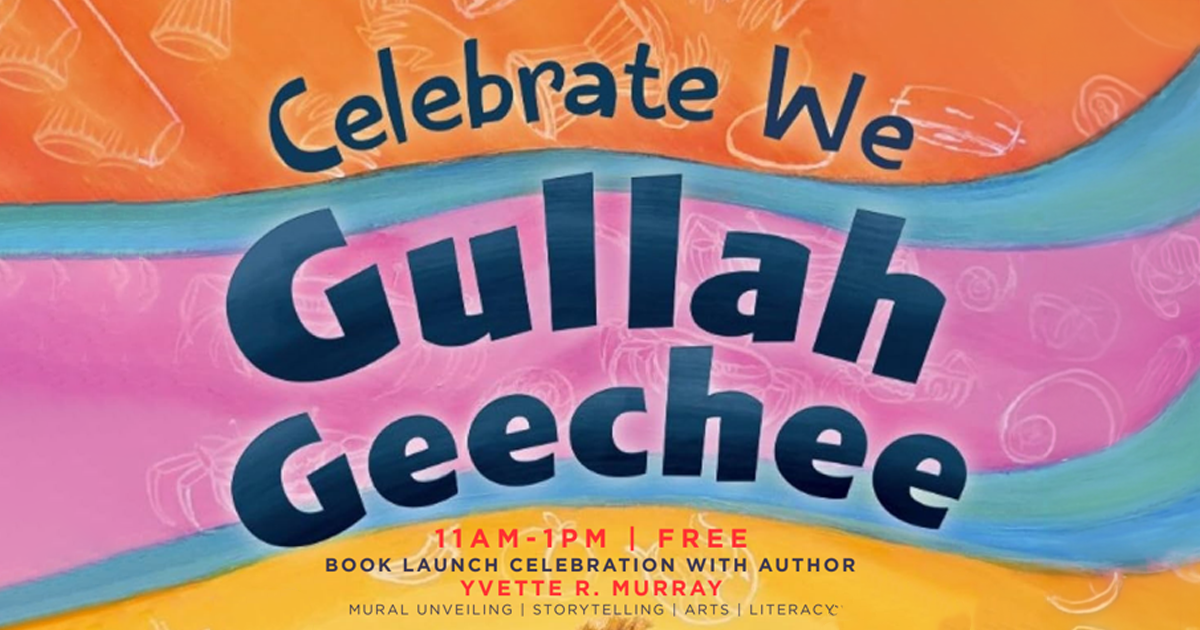 Celebrate We Gullah Geechee