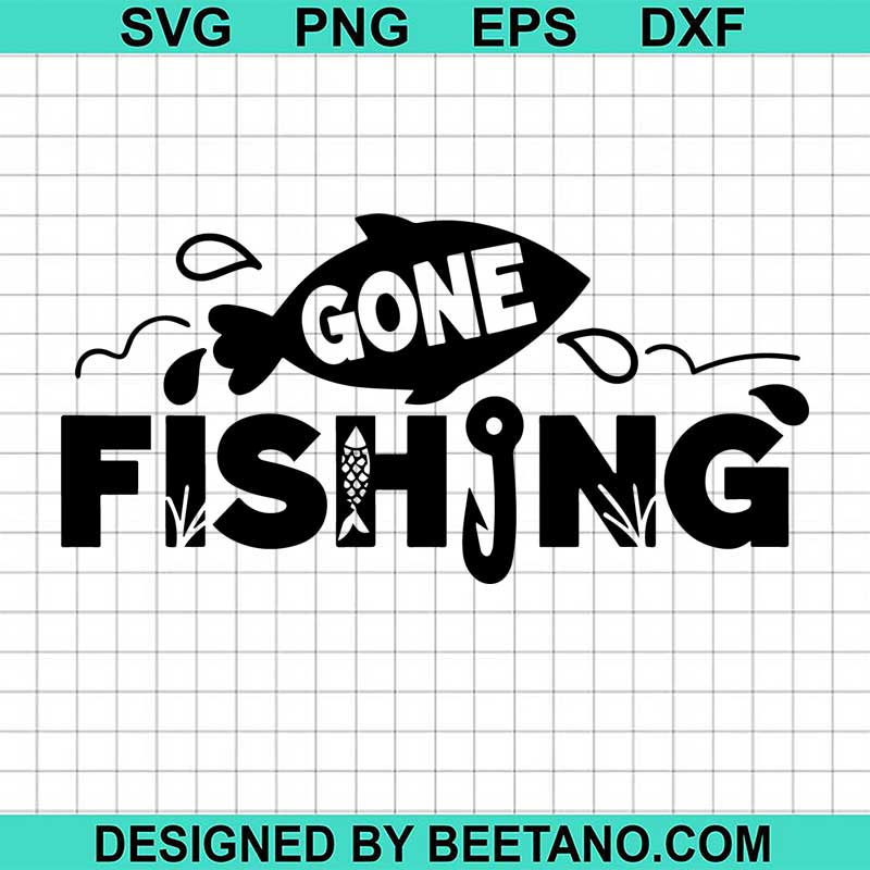 58 Gone Fishing Svg Free Cameo