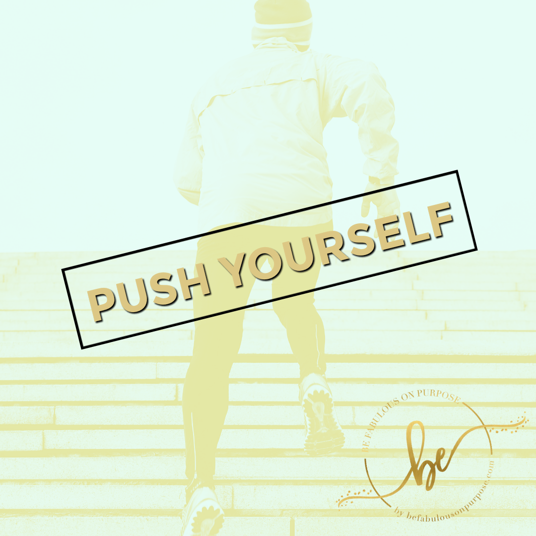 Push Yourself