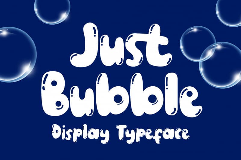 Just Bubble Display Font