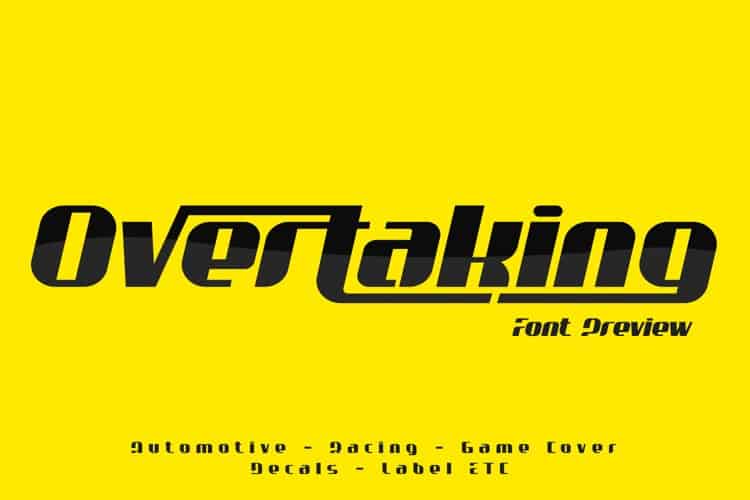 Overtaking Display Font