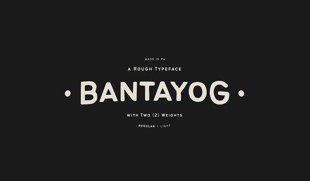 Bantayog Display Font
