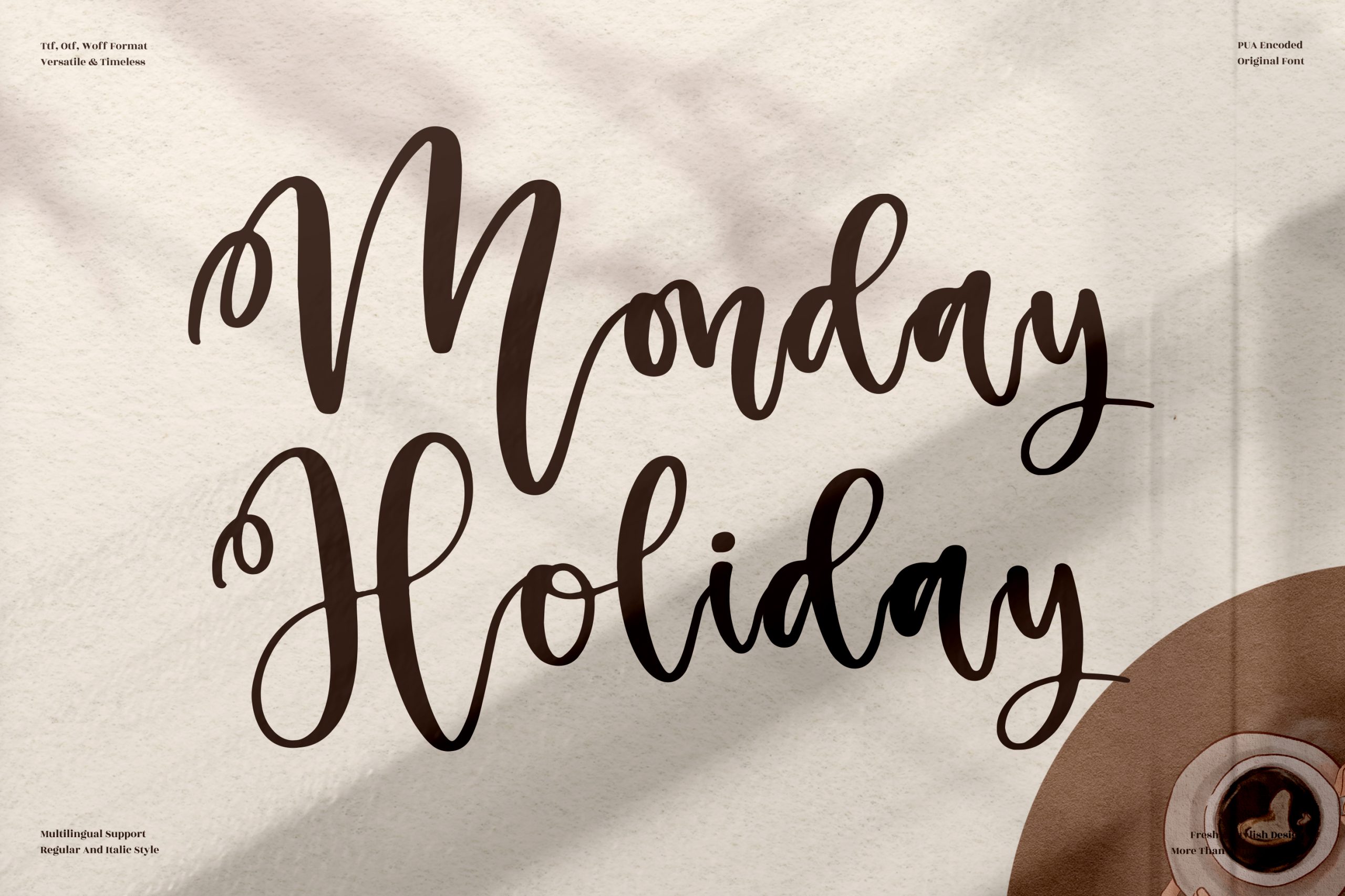 Monday Holiday Font