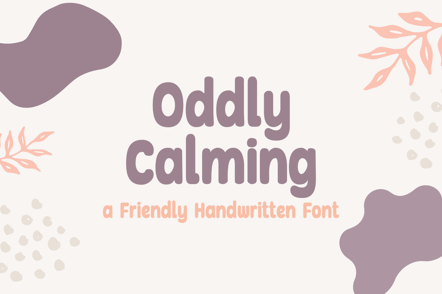 Oddly Calming Display Font