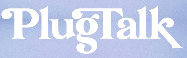Plug Talk Font?