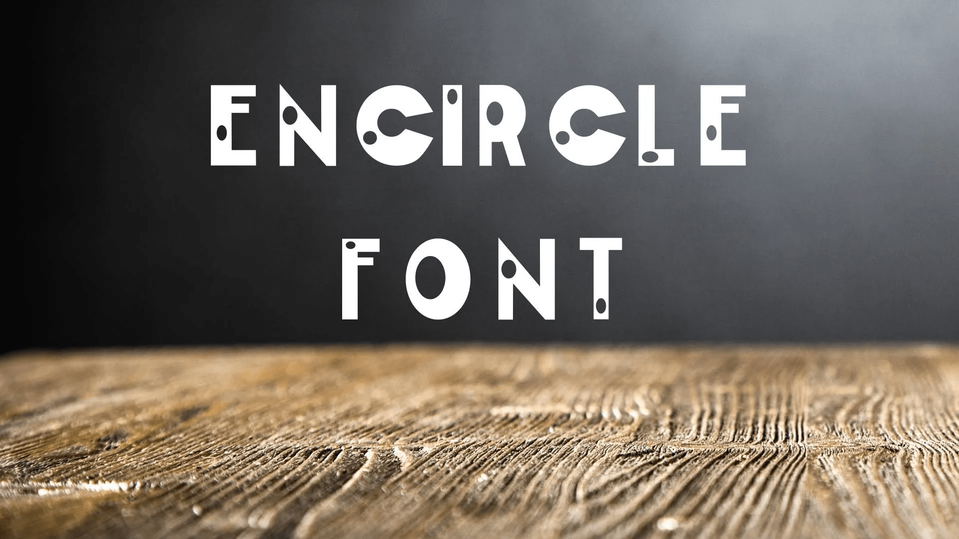 Encircle Font - Download Free Font