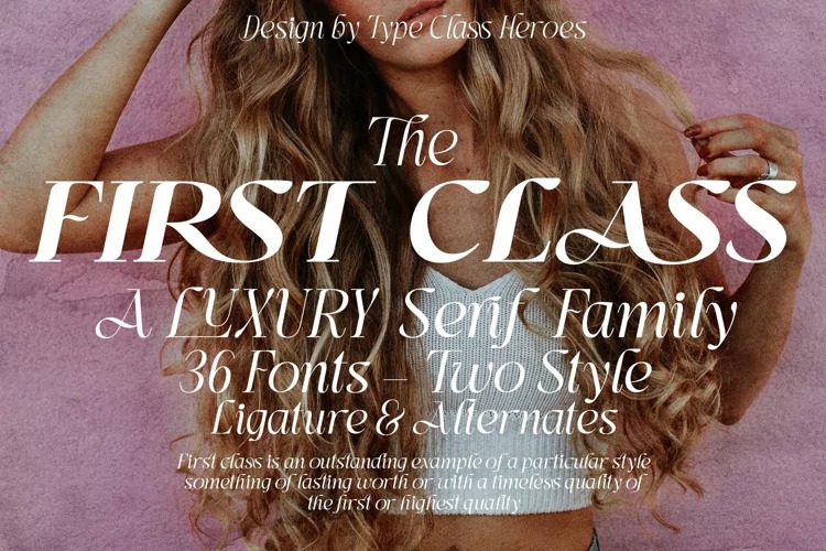 First Class Serif Font