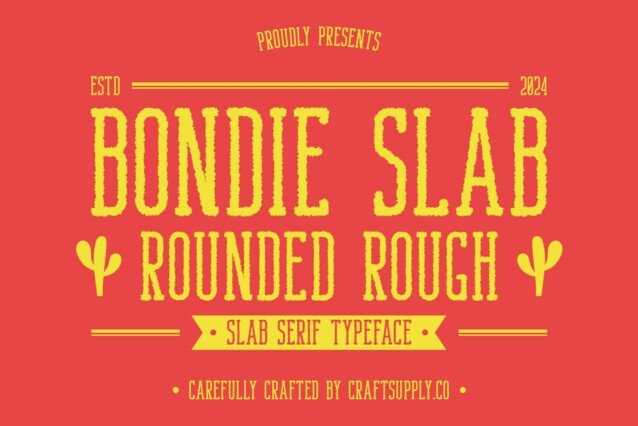 Bondie Slab Rounded Rough Font